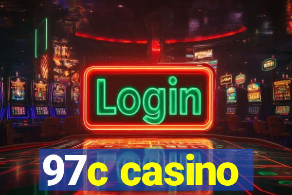 97c casino